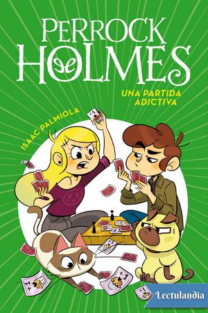 [Perrock Holmes 14] • Una partida adictiva